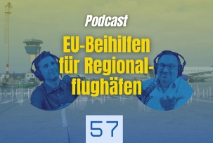 Podcast über EU-Beihilfen für Regionalflughäfen, © airliners.de