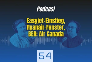 Podcast über EasyJet, Ryanair und Air Canada, © airliners.de